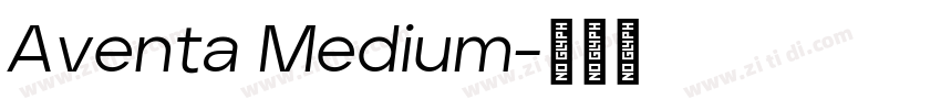 Aventa Medium字体转换